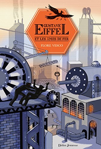 Stock image for Gustave Eiffel et les ames de fer for sale by WorldofBooks