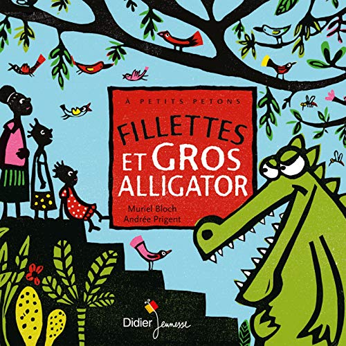 Stock image for Fillettes et gros alligator for sale by Revaluation Books