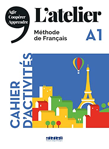 Beispielbild fr L'atelier: Cahier d'activites A1 + CD zum Verkauf von WorldofBooks