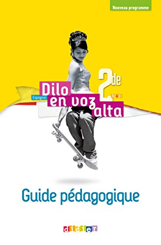 Beispielbild fr Dilo En Voz Alta 2de - Espagnol Ed.2019 - Guide pdagogique zum Verkauf von Gallix