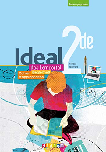 Stock image for Ideal 2de : Mthode D'allemand : Cahier D'appropriation. Ideal 2de : Das Lernportal : Begleitheft for sale by RECYCLIVRE