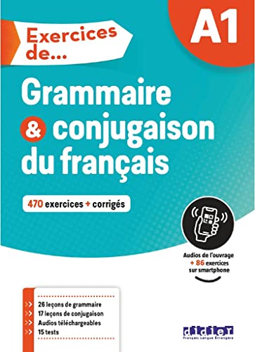9782278095544: Exercices de grammaire et conjugaison du franais. A1. Per le Scuole superiori. Con espansione online: DID.100 FLE (SIN COLECCION)