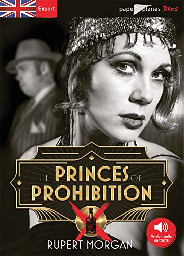 Beispielbild fr The Princes of Prohibition - Livre + mp3 zum Verkauf von Ammareal