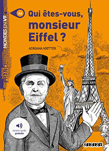 Imagen de archivo de Qui tes-vous Monsieur Eiffel ? - Livre + MP3 a la venta por Better World Books