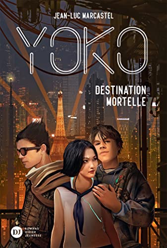 Beispielbild fr Yoko, tome 2 - Destination mortelle zum Verkauf von Ammareal