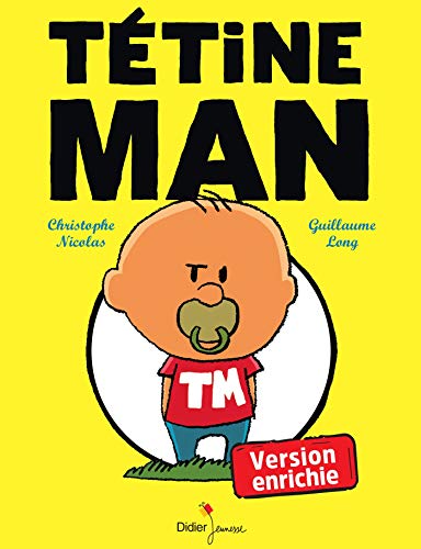 Stock image for TETINE MAN - VERSION ENRICHIE for sale by WorldofBooks