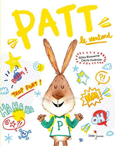 9782278100705: Patt, le vantard