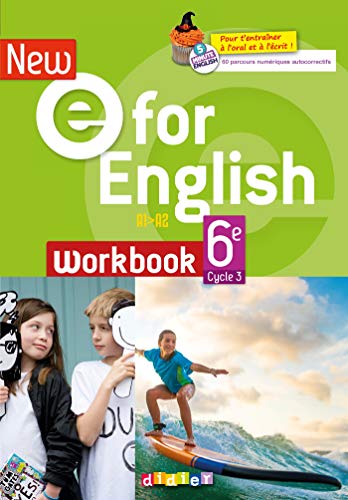 Beispielbild fr new e for english : anglais ; 6e ; workbook + parcours numrique ; A1>A2 zum Verkauf von Chapitre.com : livres et presse ancienne