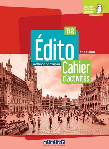 Imagen de archivo de Edito B2 - dition 2022-2024 - Cahier + didierfle.app a la venta por GF Books, Inc.