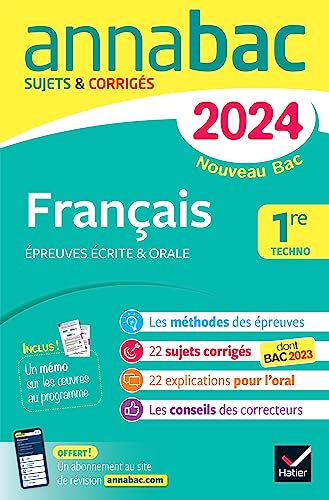 Beispielbild fr Annales du bac Annabac 2024 Français 1re technologique (bac de français écrit & oral): sur les oeuvres au programme 2023-2024 [FRENCH LANGUAGE - Soft Cover ] zum Verkauf von booksXpress