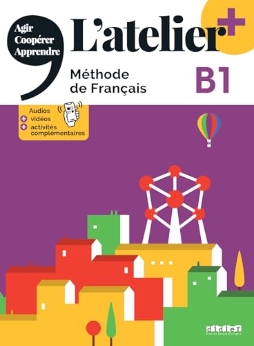 Beispielbild fr L'atelier + B1 (dition 2022) - Livre + didierfle.app zum Verkauf von Gallix