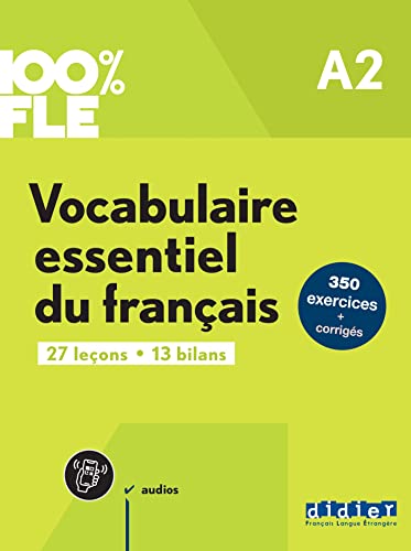 Beispielbild fr 100% FLE A2. Vocabulaire essentiel du franais - bungsbuch mit didierfle.app zum Verkauf von GreatBookPrices