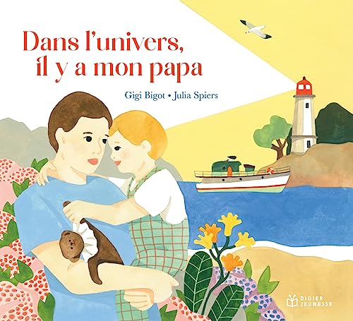 Beispielbild fr Dans l'univers, il y a mon papa [FRENCH LANGUAGE - Soft Cover ] zum Verkauf von booksXpress