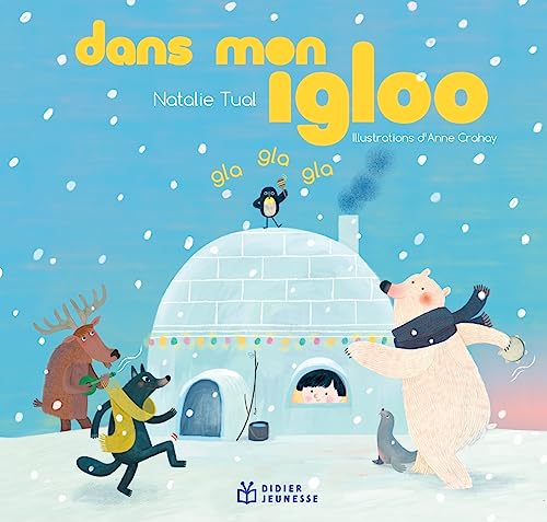 Beispielbild fr Dans mon igloo [FRENCH LANGUAGE - Soft Cover ] zum Verkauf von booksXpress