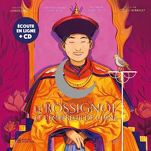 Beispielbild fr Le Rossignol et l'empereur de Chine, Livre-CD [FRENCH LANGUAGE - Hardcover ] zum Verkauf von booksXpress