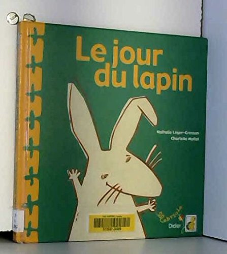 Beispielbild fr Le jour du lapin zum Verkauf von Ammareal