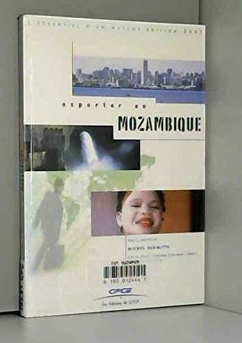 Beispielbild fr Exporter au Mozambique zum Verkauf von medimops