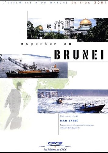 Beispielbild fr Exporter au Brunei zum Verkauf von medimops