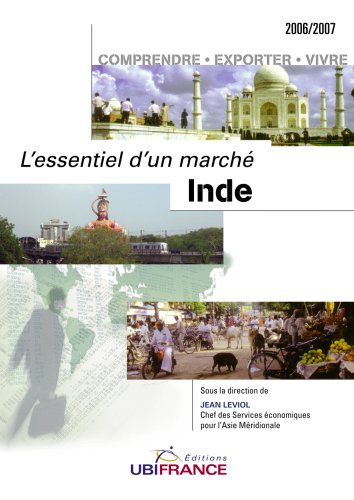 9782279416492: Inde : comprendre, exporter, vivre, 2006-2007