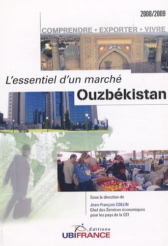 Beispielbild fr Ouzbkistan : Comprendre, Exporter, Vivre zum Verkauf von RECYCLIVRE