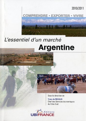 Beispielbild fr L'essentiel d'un march Argentine zum Verkauf von medimops