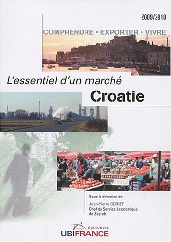 Beispielbild fr Croatie Gevrey, Jean-Pierre et Collectif zum Verkauf von BIBLIO-NET