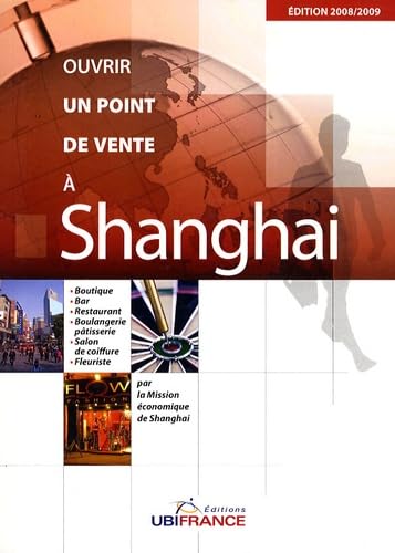 Beispielbild fr Ouvrir un point de vente  Shanghai zum Verkauf von medimops