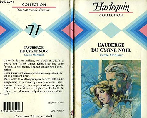 Stock image for L'Auberge du Cygne noir (Harlequin) [Reliure inconnue] Mortimer, Carole for sale by BIBLIO-NET