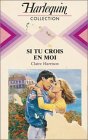 Stock image for Si tu crois en moi for sale by Librairie Th  la page