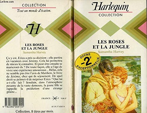 9782280003155: Les Roses et la jungle (Harlequin)