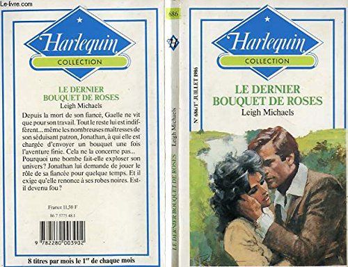 Beispielbild fr Le Dernier bouquet de roses (Harlequin) zum Verkauf von Better World Books