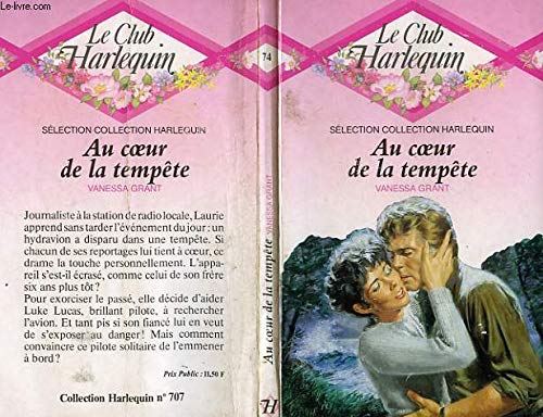 9782280004114: Au coeur de la tempte (Le Club Harlequin)