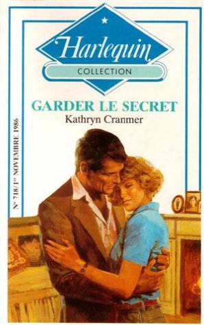 Beispielbild fr Garder le Secret : Collection : Collection zum Verkauf von Ammareal