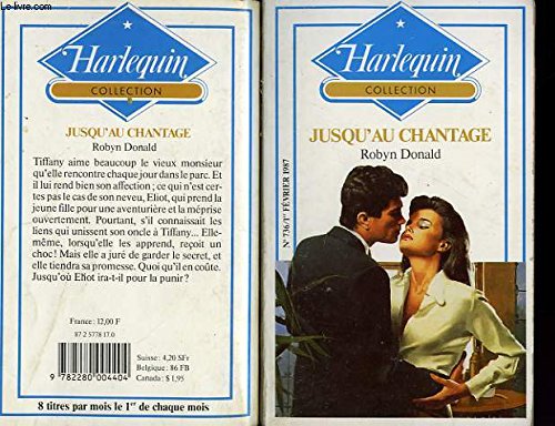 9782280004404: JUSQU'AU CHANTAGE - AN UNBREAKABLE BOND