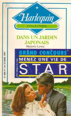 Stock image for Dans un jardin Japonnais : Collection : Harlequin collection n 800 for sale by Librairie Th  la page