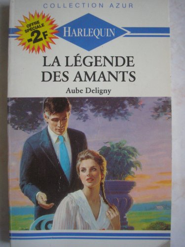 Beispielbild fr La Lgende des amants (Collection Azur) zum Verkauf von Ammareal