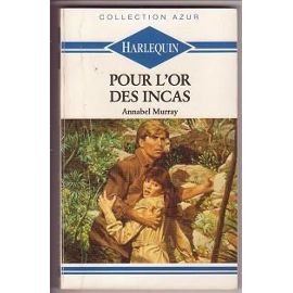 Imagen de archivo de Pour l'or des Incas a la venta por Librairie Th  la page