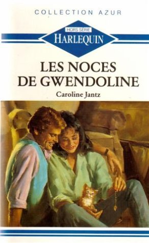 Imagen de archivo de Les noces de Gwendoline : Collection : Azur a la venta por secretdulivre