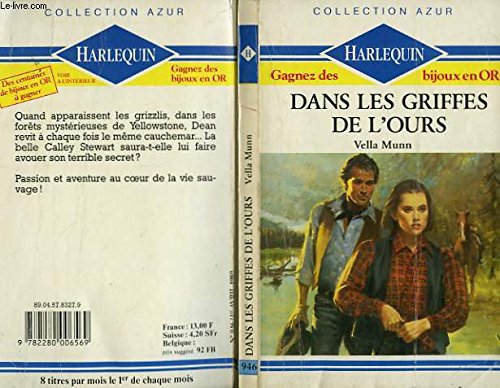 Beispielbild fr Dans les griffes de l'ours (Collection Azur) zum Verkauf von Librairie Th  la page
