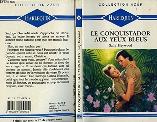 Beispielbild fr Le conquistador aux yeux bleus - jugle lover zum Verkauf von Librairie Th  la page