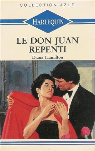 9782280009928: Le don juan repenti : Collection : Harlequin azur n 1281