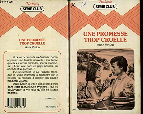 Beispielbild fr Une Promesse trop cruelle (Harlequin) zum Verkauf von Ammareal