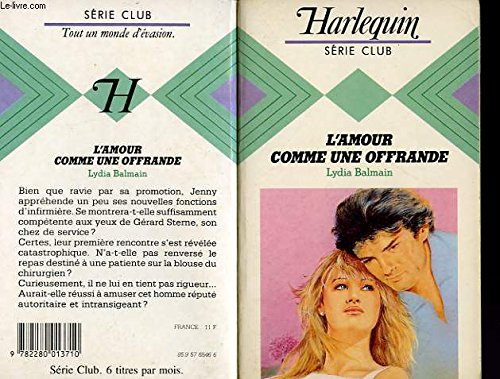 Imagen de archivo de L'Amour comme une offrande (Harlequin) a la venta por Librairie Th  la page