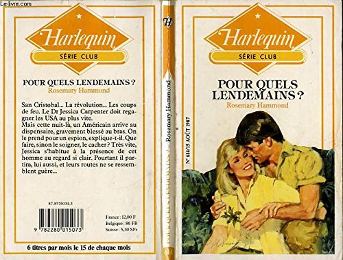 Stock image for Pour quels lendemains ? (Harlequin) for sale by Librairie Th  la page