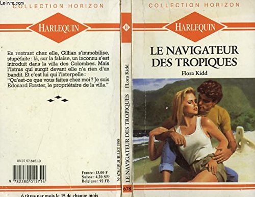 Imagen de archivo de Le Navigateur des Tropiques (Collection Horizon) a la venta por Librairie Th  la page