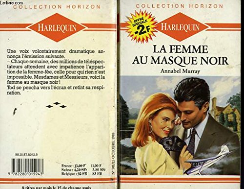 Beispielbild fr La Femme au masque noir (Collection Horizon) zum Verkauf von Librairie Th  la page