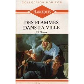 Stock image for Des Flammes dans la ville (Collection Horizon) for sale by Ammareal