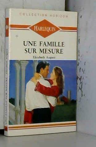 9782280018555: Une famille sur mesure (000962)