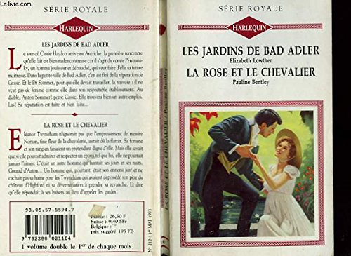 9782280021104: LES JARDINS DE BAD ADLER SUIVI DE LA ROSE ET LE CHEVALIER (BREATH OF SCANDAL - SILK AND SWORD)