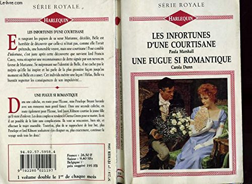 9782280021197: Les infortunes d'une courtisane suivi d'une figue si romantique (the cyprian's sister -the road to gretna)